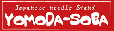 JAPANESE NOODLE STAND [ YOMODA-SOBA ]